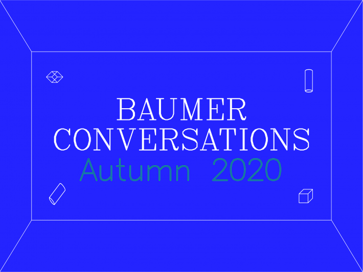 Baumer Conversations Autumn 2020