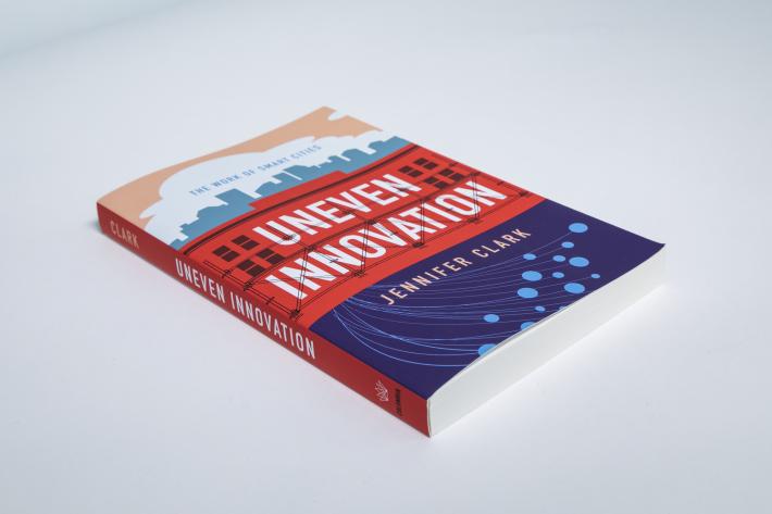 Uneven Innovation 2022 Jennifer Clark